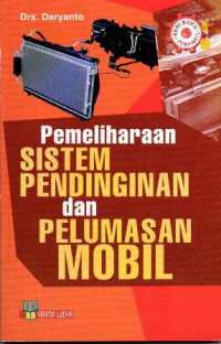 Pemeliharaan Sistem Pendinginan Dan Pelumasan Mobil