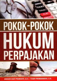 Pokok -pokok Hukum Perpajakan