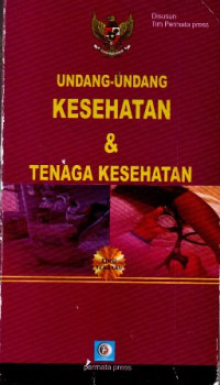 Undang - Undang Kesehatan & Tenaga Kesehatan