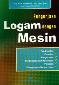 Pengerjaan Logam Dengan Mesin