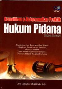 Kemahiran & Keterampilan Praktik Hukum Pidana