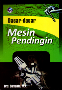 Dasar-Dasar Mesin Pendingin