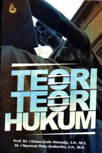 Teori - Teori Hukum