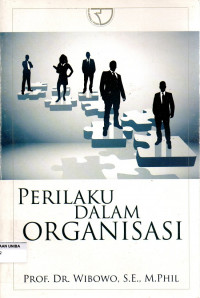 Perilaku Dalam Organisasi