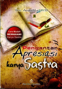 Pengantar Apresiasi Karya Sastra