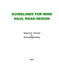 GUIDELINES FOR MINE HAUL ROAD DESIGN