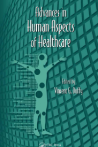 Advances in Human Aspects of Healthcare