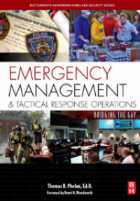 Emergency Management and Tactical Response Operations.