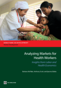 Analyzing Markets for Health Workers