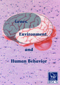 Genes, Environment, and Human Behavior