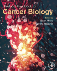 PROTOCOL HANDBOOK FOR CANCER BIOLOGY