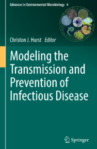 Modeling the Transmission and Prevention of Infectious Disease