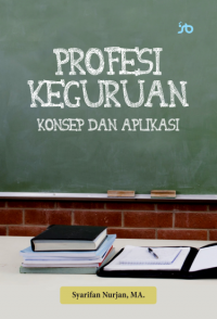 Profesi Keguruan Konsep dan Aplikasi