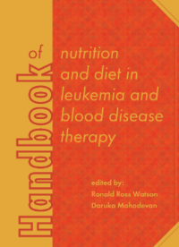 Handbook of nutrition and diet in leukemia and blood disease therapy