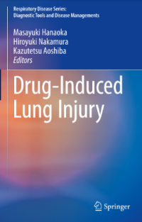 Respiratory Disease Series: Diagnostic Tools and Disease Managements Drug-Induced Lung Injury