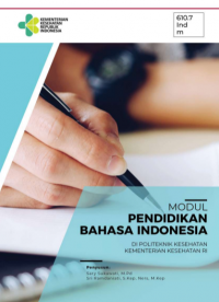 MODUL

PENDIDIKAN BAHASA INDONESIA DI POLITEKNIK KESEHATAN KEMENTERIAN KESEHATAN