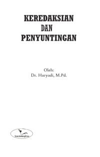 KEREDAKSIAN DAN PENYUNTINGAN