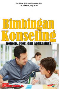 Bimbingan Konseling “Konsep, Teori dan Aplikasinya”