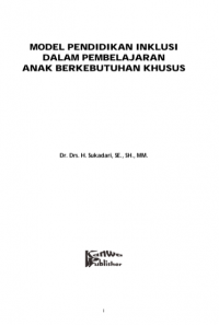 Model Pendidikan Inklusi Dalam Pembelajaran Anak Berkebutuhan Khusus