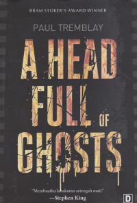 A Head Full Of Ghosts