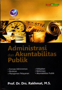 Administrasi Dan Akuntabilitas Publik