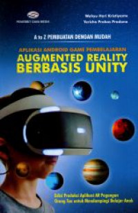 A to Z Pembuatan Dengan Mudah Aplikasi Androit Game Pembelajaran Augmented Reality Berbasis Unity