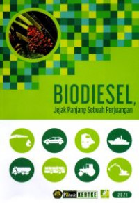 Biodiesel Jejak Panjang Sebuah Perjuangan