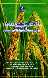 Badan Usaha Milik Desa (BUMDes) Strategi Pemberdayaan Potensi BUMDes