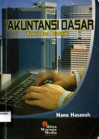 Akuntansi Dasar (Teori dan Praktik)