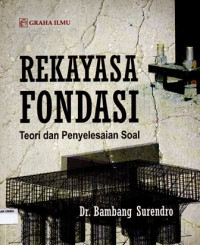 Rekayasa Fondasi Teori Dan Penyelesaian Soal