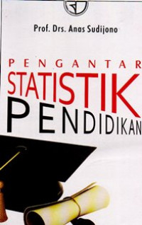 Pengantar Statistik Pendidikan