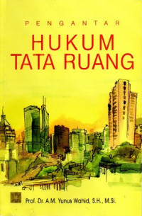 Pengantar Hukum Tata Ruang