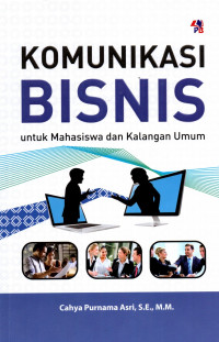 Komunikasi Bisnis Untuk Mahasiswa Kalangan Umum