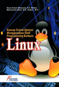 Konsep Sistem Operasi Menggunakan Shell Programming Berbasis Linux