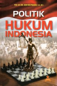 Politik Hukum Indonesia