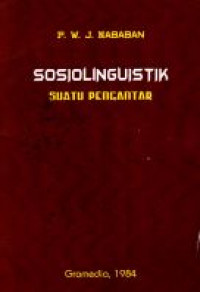 Sosiolingustik Suatu Pengantar