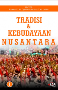 TRADISI DAN KEBUDAYAAN NUSANTARA