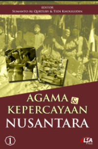 AGAMA DAN KEPERCAYAAN NUSANTARA